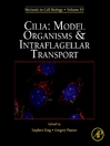 Methods in Cell Biology, Volume 93 (eBook): Cilia: Model Organisms and Intraflagellar Transport